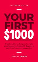 The Rich Writer 1 - Your First $1000