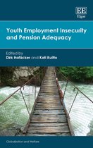Globalization and Welfare series- Youth Employment Insecurity and Pension Adequacy