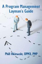 A Program Management Layman's Guide