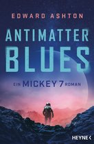 Mickey 7-Reihe 2 - Antimatter Blues