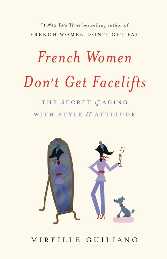 French Women Don't Get Facelifts - cover