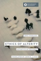 Performance Philosophy - Ethics of Alterity