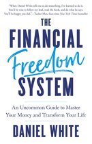 The Financial Freedom System