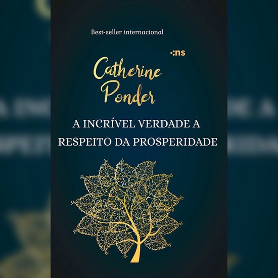 A incrível verdade a respeito da prosperidade - cover