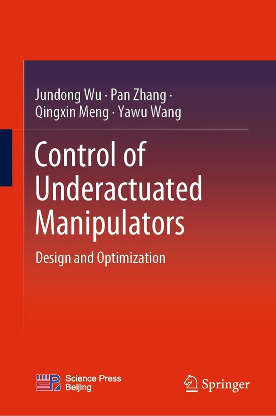 Control of Underactuated Manipulators (ebook), Jundong Wu ...