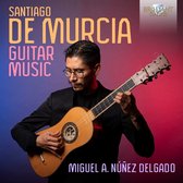 Miguel Alejandro Núñez Delgado - De Murcia: Guitar Music (CD)