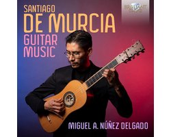 Miguel Alejandro Núnez Delgado - De Murcia: Guitar Music (CD)