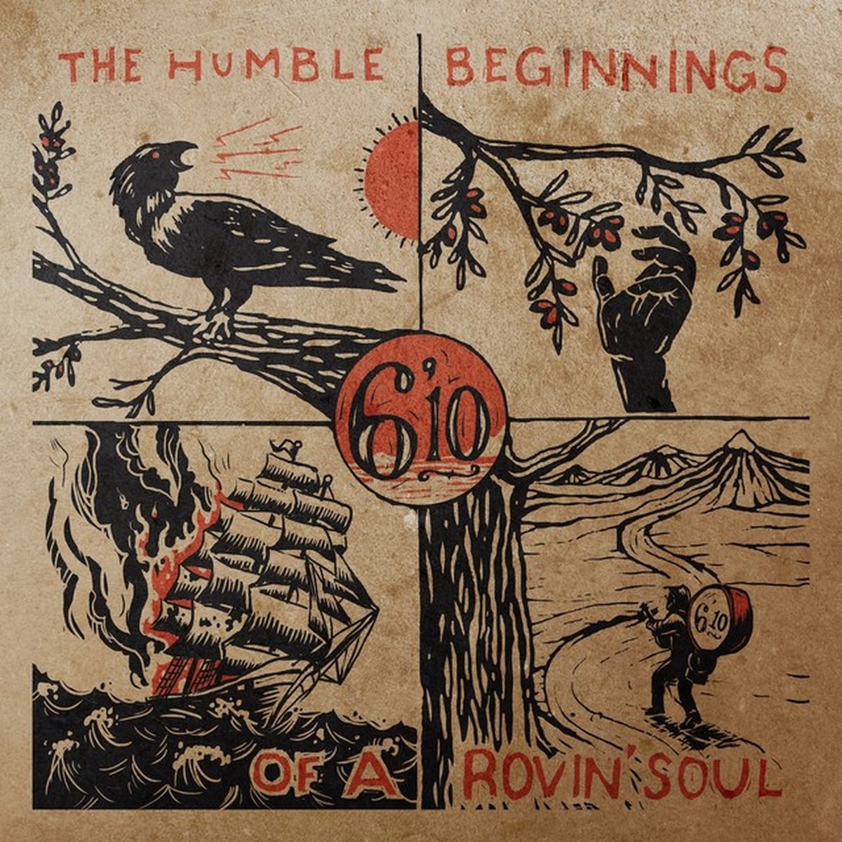 6'10 - The Humble Beginnings Of A Rovin' Soul (LP) (Limited Edition) (Coloured Vinyl)