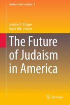 Studies of Jews in Society 5 - The Future of Judaism in America
