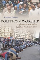 Modern Intellectual and Political History of the Middle East- Politics as Worship