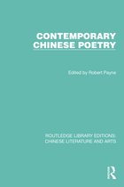 Routledge Library Editions: Chinese Literature and Arts- Contemporary Chinese Poetry