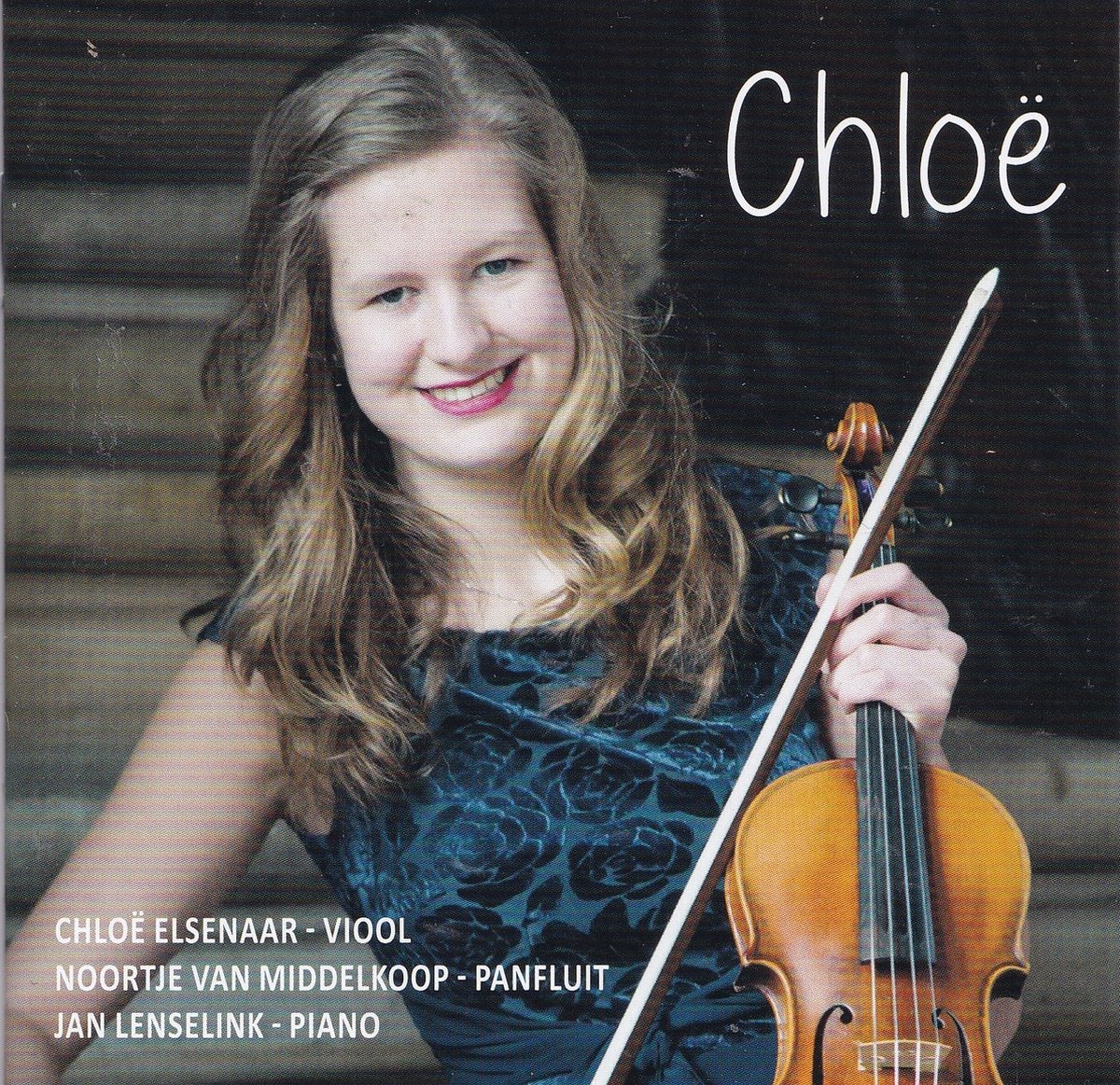 Chloë - Chloë Elsenaar, Noortje van Middelkoop, Jan Lenselink