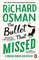 The Thursday Murder Club3-The Bullet That Missed