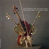 Kevin Lawrence & Eric Larsen - Foote: The Violin Music Of Arthur Foote (CD)