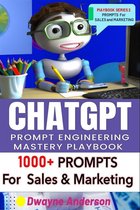 ChatGPT Prompt Engineering Mastery Playbook 2 - ChatGPT Prompt Engineering Mastery Playbook