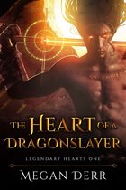 Legendary Hearts - The Heart of a Dragonslayer