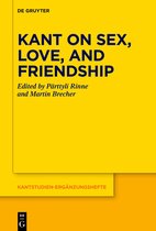 Kantstudien-Erganzungshefte222- Kant on Sex, Love, and Friendship