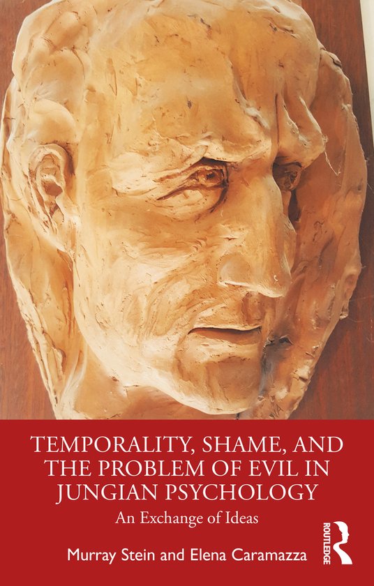 Temporality, Shame, and the Problem of Evil in Jungian Psych ... - cover