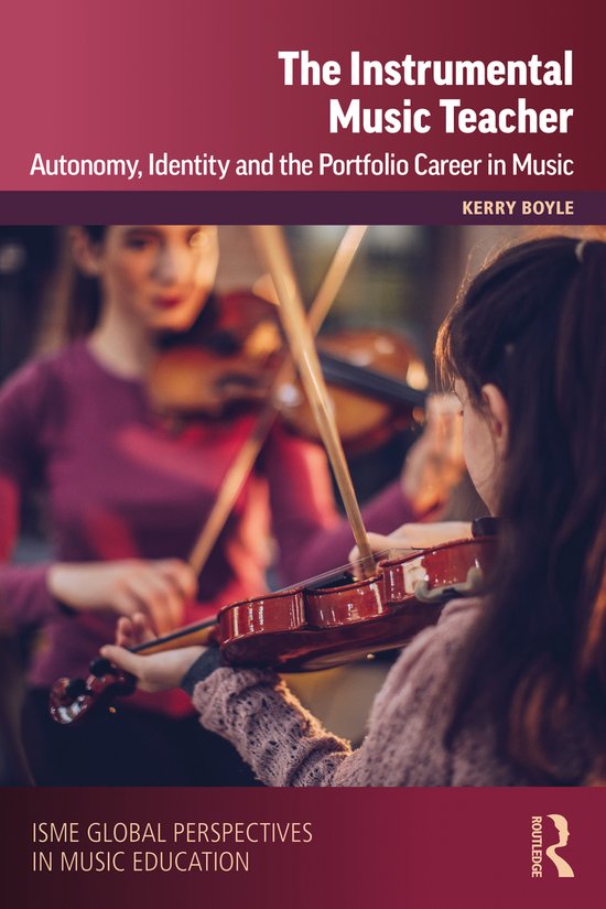 ISME Series in Music Education-The Instrumental Music Teacher