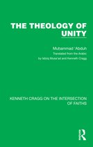 Kenneth Cragg on the Intersection of Faiths-The Theology of Unity