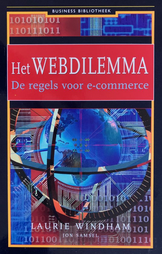 Cover van het boek 'Het webdilemma' van Laurie Windham en J. Samsel