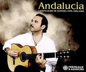 Raphael Fays - Andalucia. L'andalousie De Raphael Fays 1996-2006 (2 CD)
