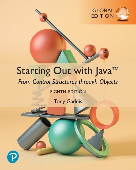 Starting Out with Java: From Control Structures through Objects, Global ...