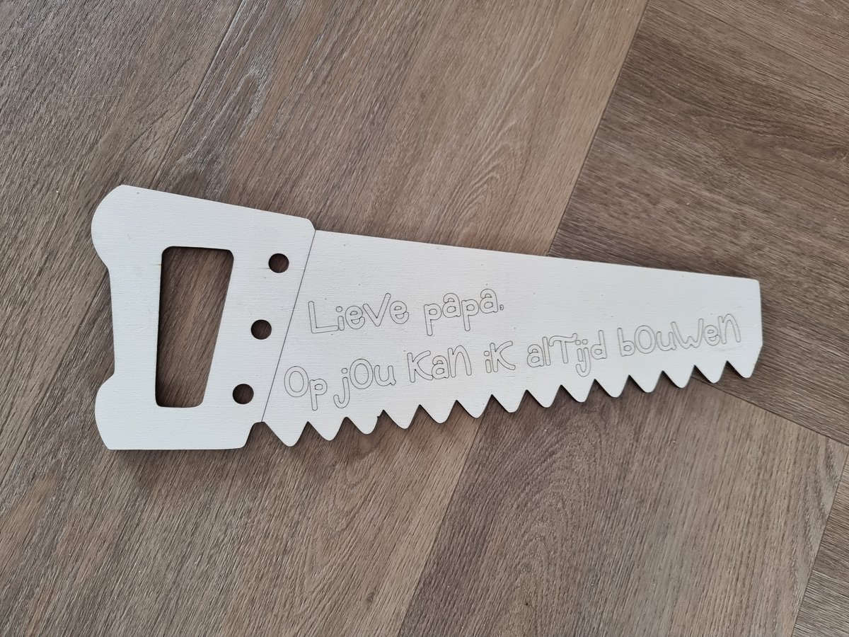 Zaag lieve papa, op jou kan ik altijd bouwen - knutselen - schilderen