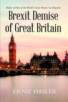 Brexit Demise of Great Britain