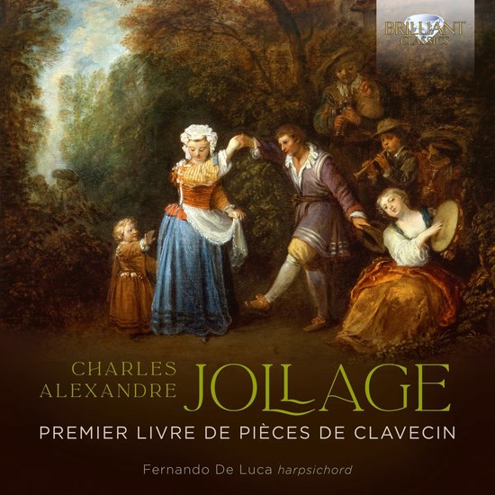 Fernando De Luca - Jollage: Premier Livre De Pièces De Clavecin (CD)
