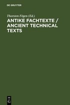 Antike Fachtexte/ Ancient Technical Texts