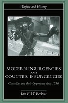Warfare and History- Modern Insurgencies and Counter-Insurgencies