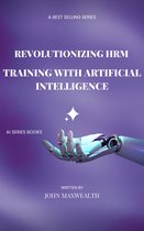 AI series books - Revolutionizing HRM Training with Artificial Intelligence