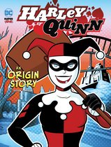 DC Super-Villains Origins- Harley Quinn An Origin Story
