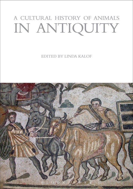 The Cultural Histories Series-A Cultural History of Animals  ... - cover