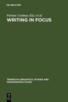 Trends in Linguistics. Studies and Monographs [TiLSM]24- Writing in Focus