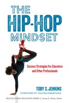 Multicultural Education Series-The Hip-Hop Mindset
