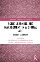 Perspectives on Education in the Digital Age- Agile Learning and Management in a Digital Age