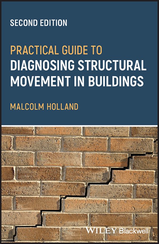 Practical Guide to Diagnosing Structural Movement in Buildin ... - cover