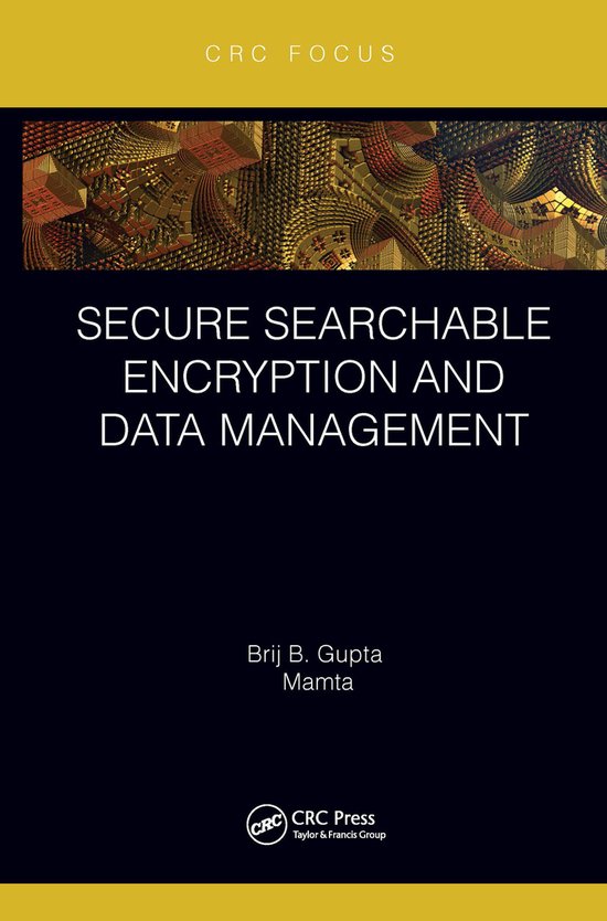 Secure Searchable Encryption and Data Management - cover