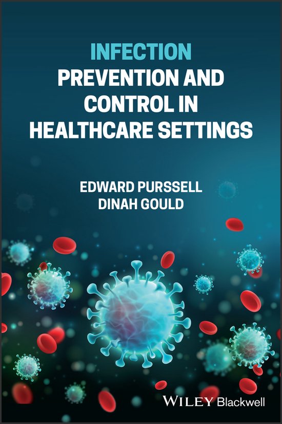 Infection Prevention and Control in Healthcare Settings 9781119842590 Edward... bol