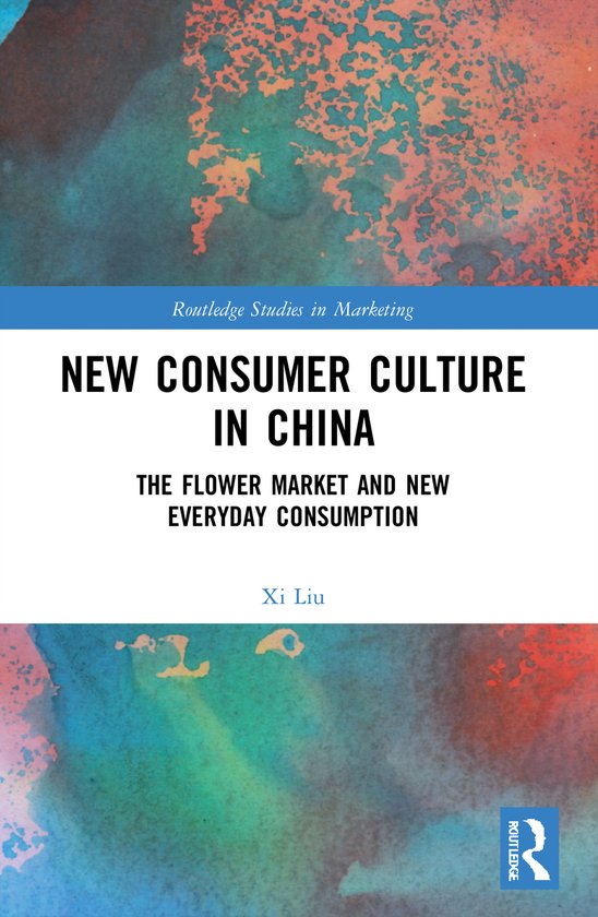 Routledge Studies in Marketing- New Consumer Culture in Chin ... - cover