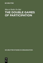 De Gruyter Studies in Organization43-The Double Games of Participation
