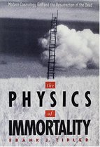 The Physics of Immortality