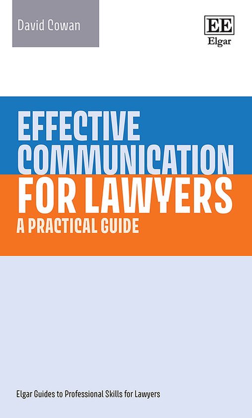 Foto: Elgar guides to professional skills for lawyers effective communication for lawyers