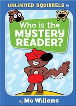 Who Is the Mystery Reader an Unlimited Squirrels Book