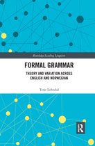 Routledge Leading Linguists- Formal Grammar