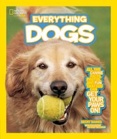 National Geographic Kids Everything- National Geographic Kids Everything Dogs