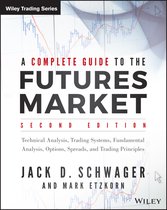 A Complete Guide to the Futures Market, 2E