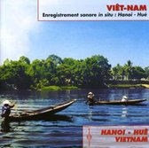 Various Artists - Vietnam : Hanoi - Hue, By François Jouffa (CD)